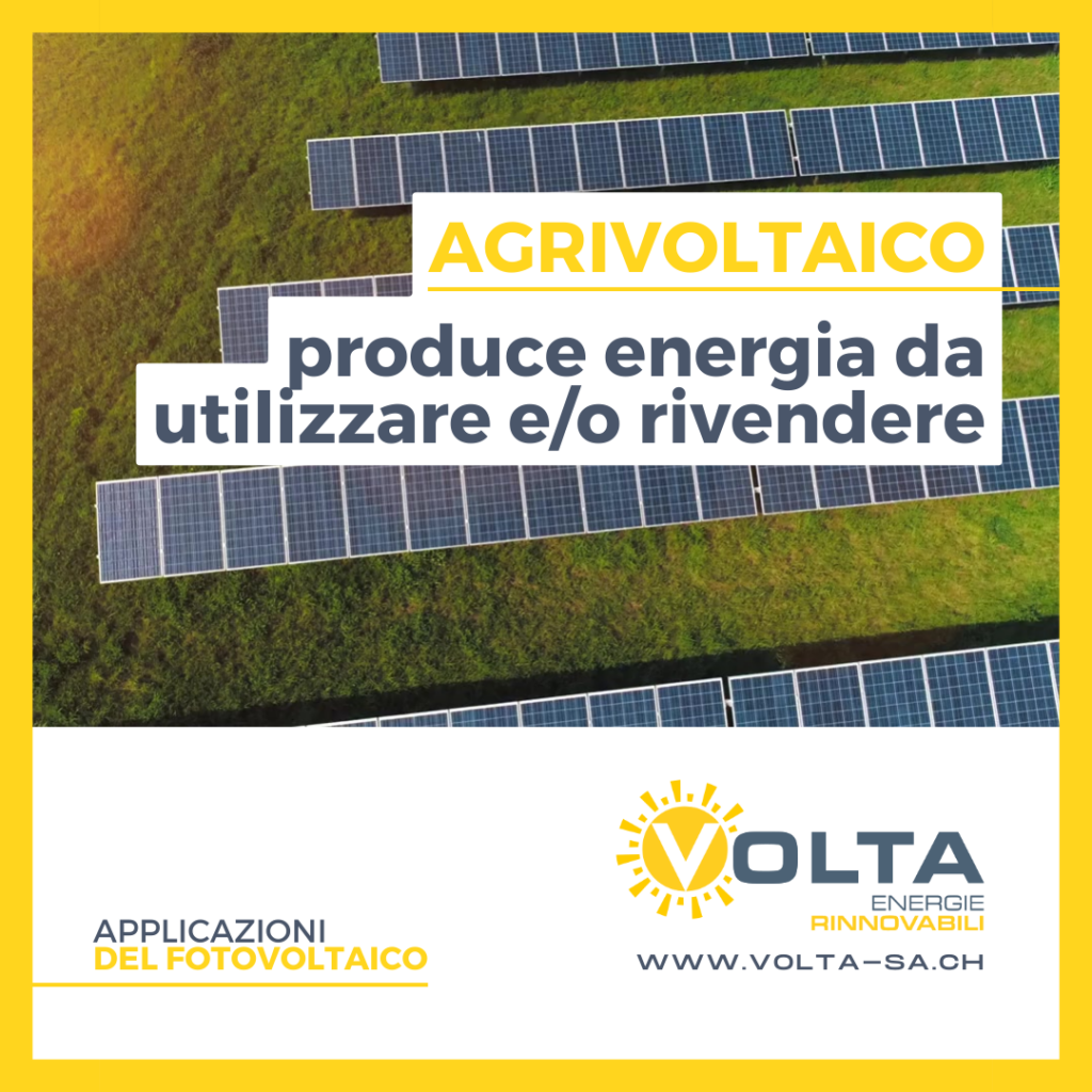 Agrivoltaico in Ticino con Volta sa